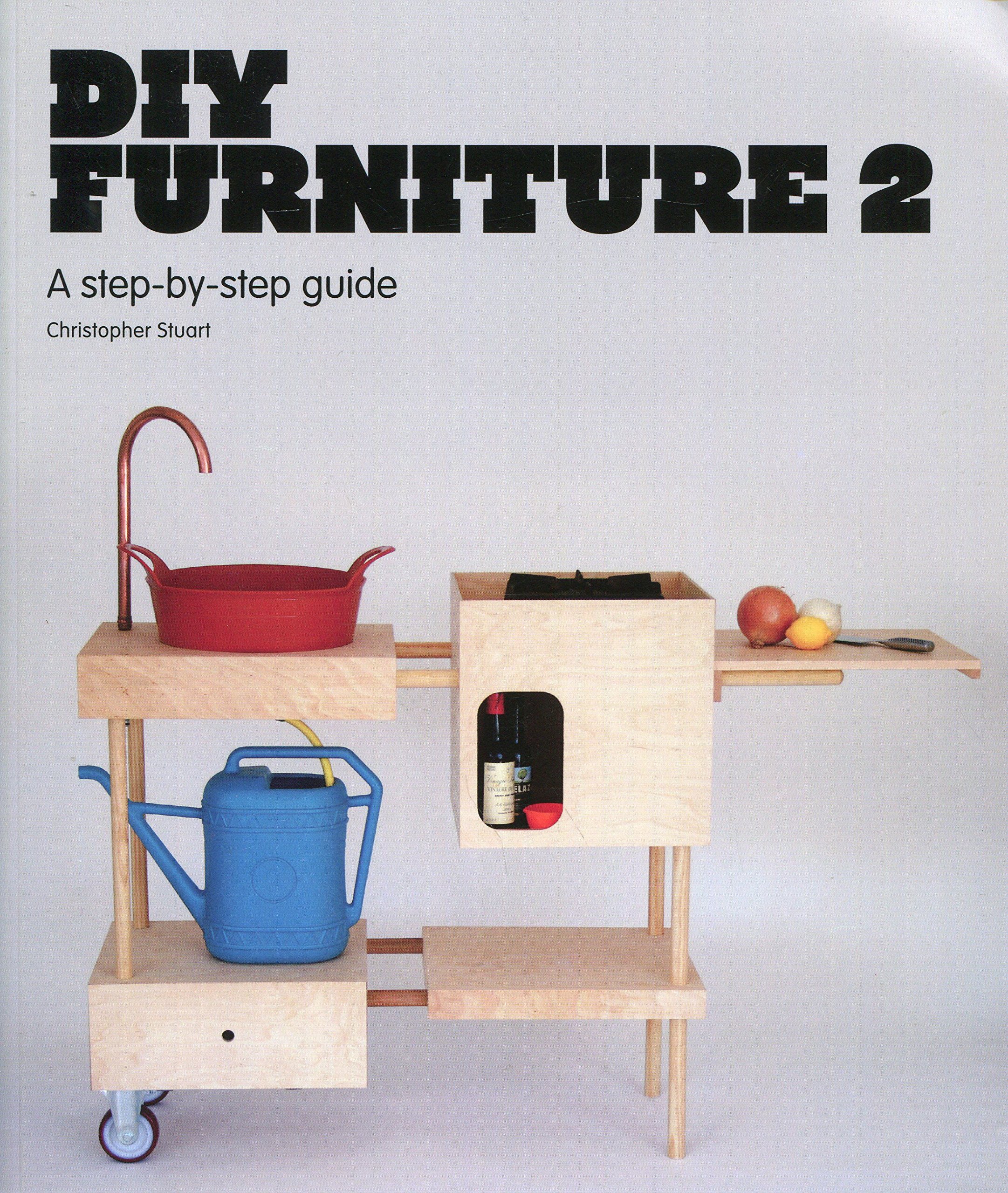 DIY Furniture 2: A step-by-step guide, Dům a byt, Dům a zahrada