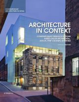 Architecture in Context: Contemporary Design Solutions Based on Environmental, Social and Cultural Identities