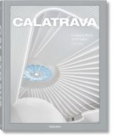 Calatrava. Complete Works 1979–Today 