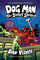 Dog Man: The Scarlet Shedder 