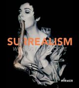 Surrealism: Worlds in Dialogue Surrealism: Worlds in Dialogue