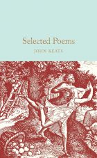 John Keats: Selected Poems