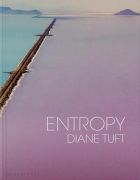 Diane Tuft: Entropy 