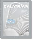 Calatrava. Complete Works 1979–Today 