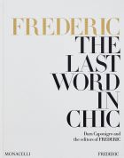 FREDERIC: The Last Word in Chic 