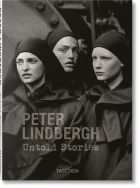 Peter Lindbergh. Untold Stories 